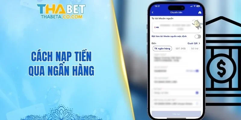 Cách nạp tiền qua ngân hàng