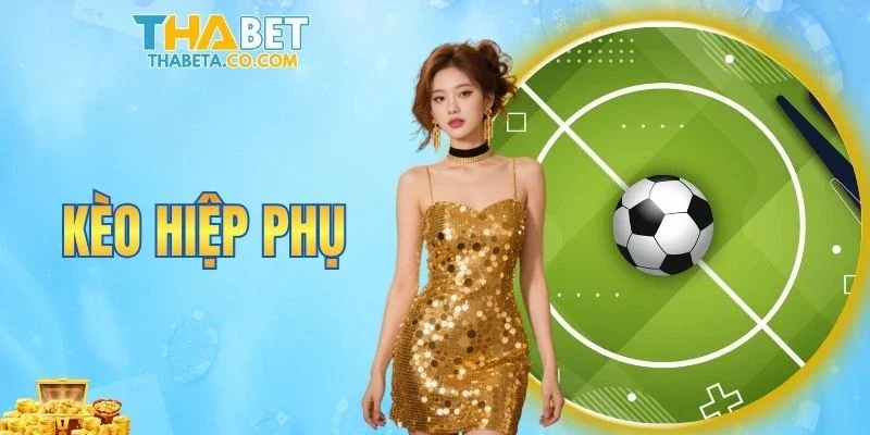 Kèo hiệp phụ